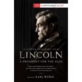 thumbnail image 1 of Pre-Owned Lincoln: A President for the Ages (Paperback) by Karl Weber, 1 of 1