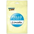 thumbnail image 1 of Lincoln Hello My Name Is Refrigerator Button Magnet, 1 of 2