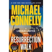 Lincoln Lawyer Novel Resurrection Walk, Book 7, Paperback