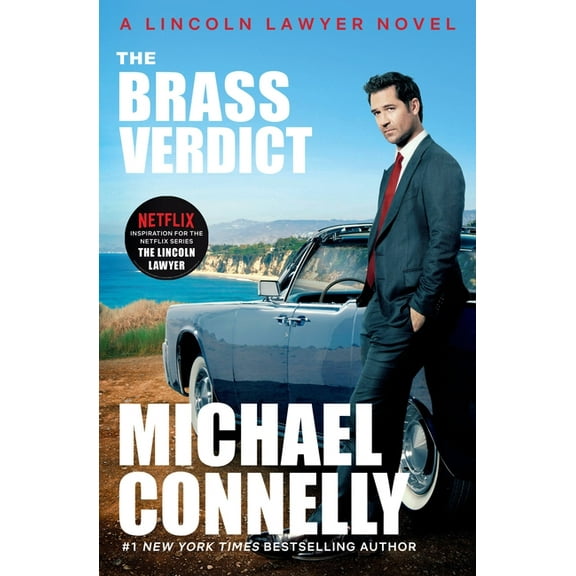 Lincoln Lawyer Novel The Brass Verdict, Book 2, (Paperback)