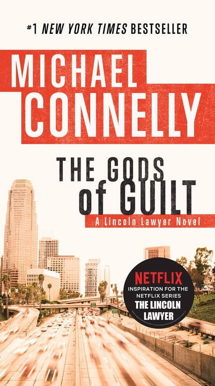 MICHAEL CONNELLY Lincoln Lawyer Novel The Gods of Guilt, Book 5, (Paperback)