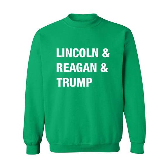 Lincoln & Reagan & Trump Crewneck Sweatshirt
