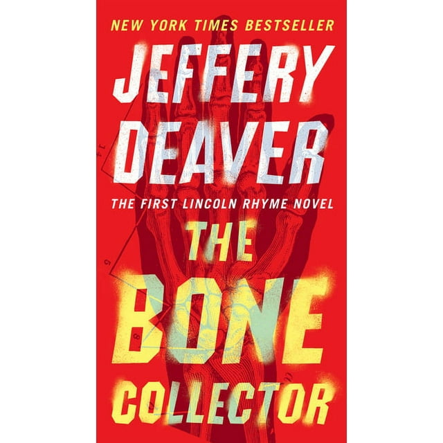 Lincoln Rhyme Novel: The Bone Collector (Paperback)