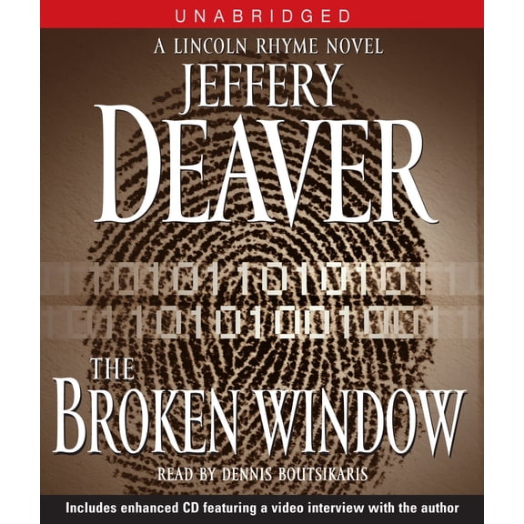 Lincoln Rhyme Novel: The Broken Window : A Lincoln Rhyme Novel (Series #8) (CD-Audio)