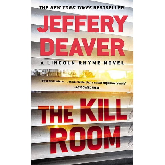 Lincoln Rhyme Novel The Kill Room, Book 11, (Hardcover)