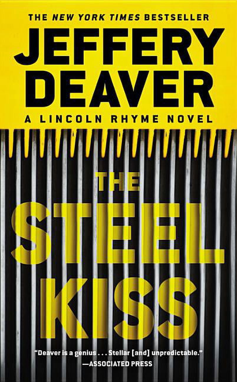 Lincoln Rhyme Novel The Steel Kiss, Book 13, (Hardcover)