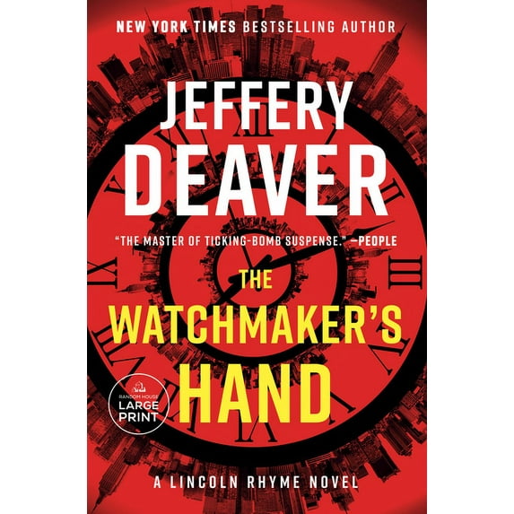 Lincoln Rhyme Novel The Watchmaker's Hand, (Paperback)