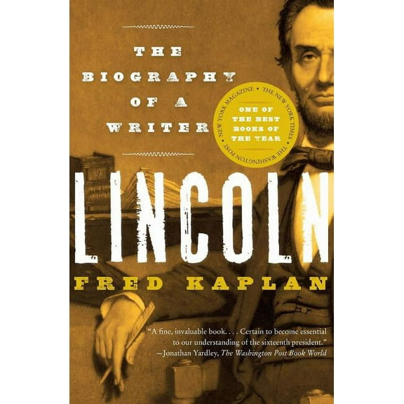 Lincoln: The Biography of a Writer, (Paperback)