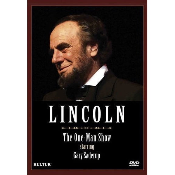 Lincoln: The One Man Show Starring Gary Saderup (DVD)