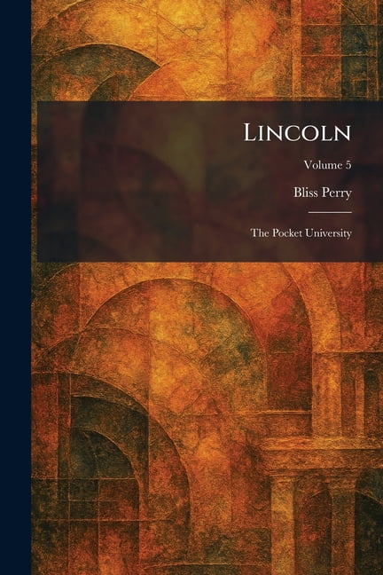 Lincoln: The Pocket University, (Paperback)