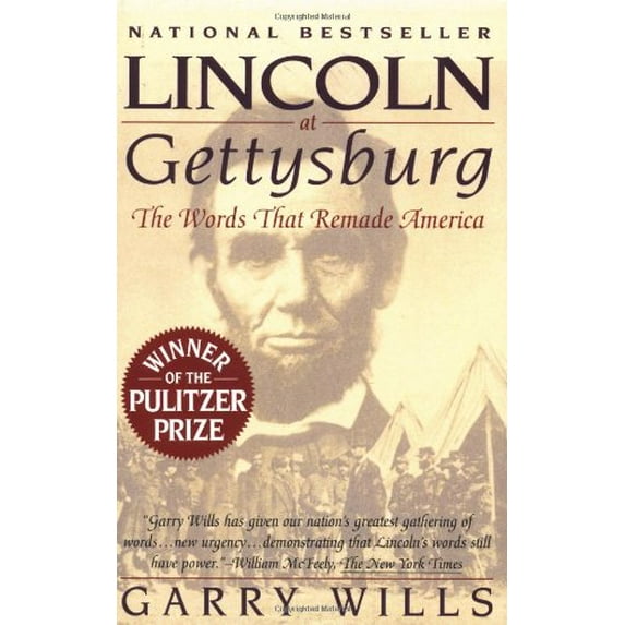 Pre-Owned Lincoln at Gettysburg: The Words That Remade America (Paperback) 0671867423 9780671867423