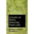 thumbnail image 1 of Lincoln at Work : Sketches from Life (Paperback), 1 of 1