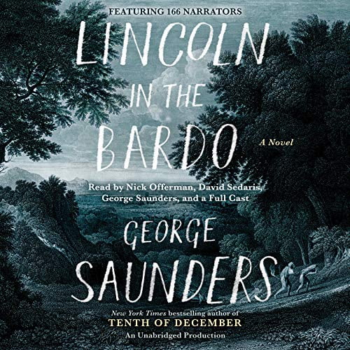 Pre-Owned Lincoln in the Bardo (Audiobook) by George Saunders, George Saunders, Nick Offerman