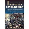 thumbnail image 1 of Pre-Owned Lincoln's Cavalrymen: A History of the Mounted Forces of the Army of the Potomac, 1861-1865, 9780811710497, 0811710491, Hardcover, First Edition edition, 1 of 1