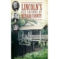 thumbnail image 1 of Lincoln's Old Friends of Menard County, Illinois, (Hardcover), 1 of 1