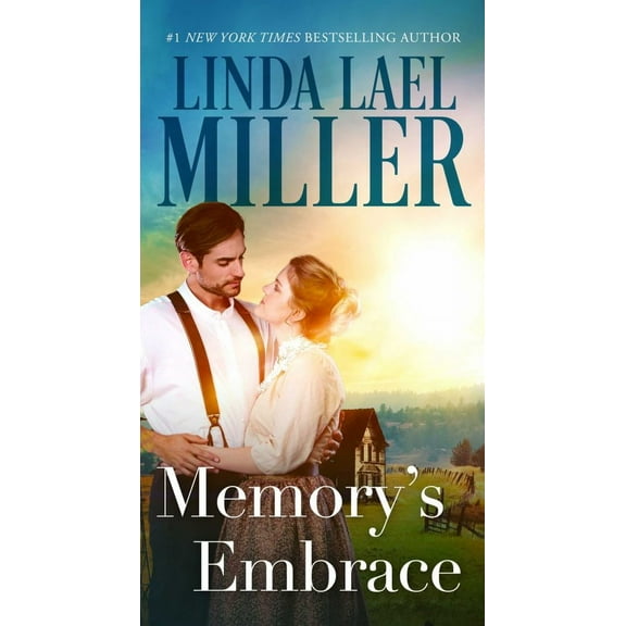 Linda Lael Miller: Memory's Embrace (Paperback)