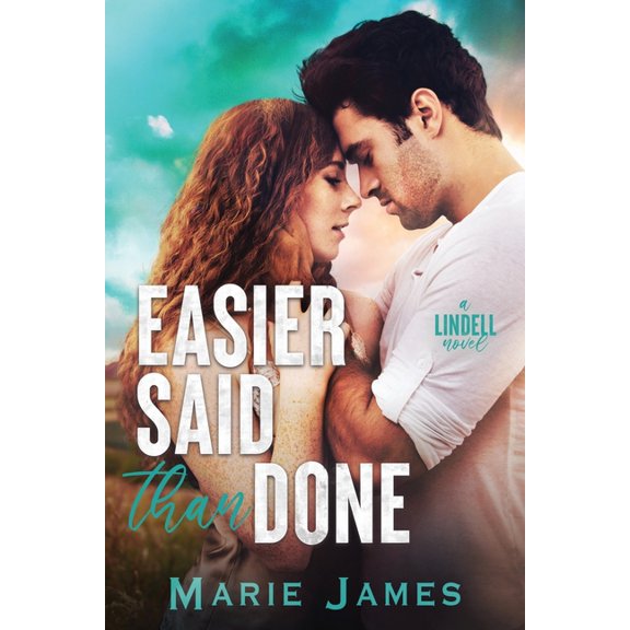Lindell: Easier Said Than Done: A small-town, best friends to lovers romance (Paperback)