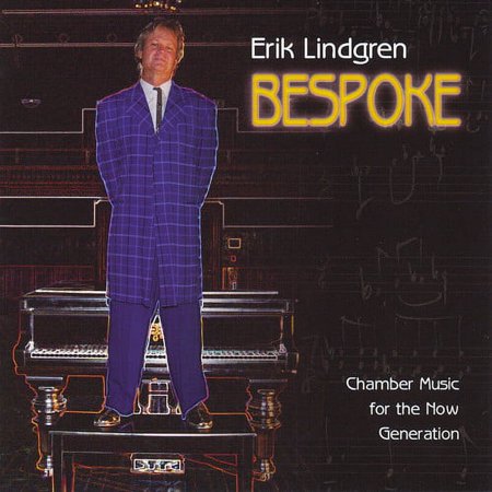Lindgren,Erik / Pope,Theresa - Erik Lindgren: Bespoke - Music & Performance - CD