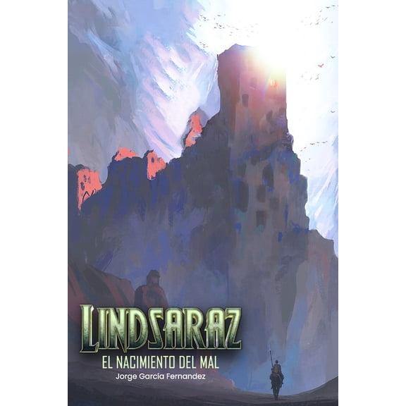 Lindsaraz Lindsaraz: El nacimiento del mal, Book 1, (Paperback)