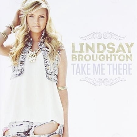 Lindsay Broughton - Take Me There - Music & Performance - CD