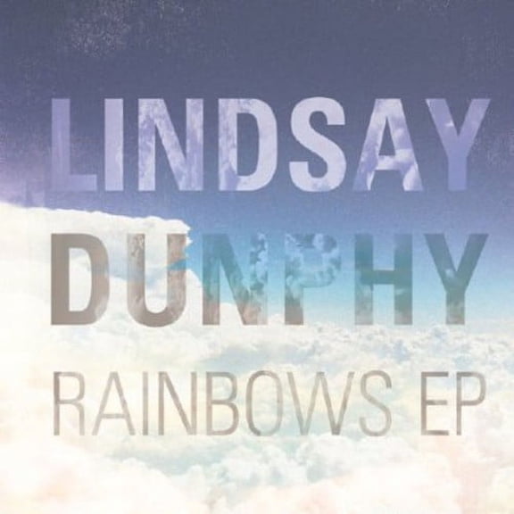 Lindsay Dunphy - Rainbows Ep - Music & Performance - CD