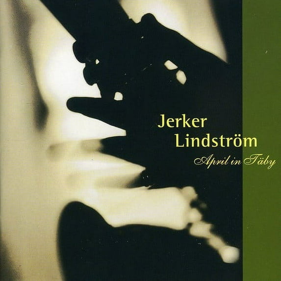 Lindstrom,Jerker / Swedish Radio Jazz Group Nouvae - April in Taby - Music & Performance - CD