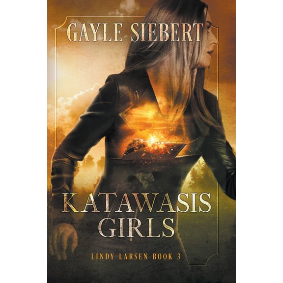 Lindy Larsen Katawasis Girls, Book 3, (Paperback)