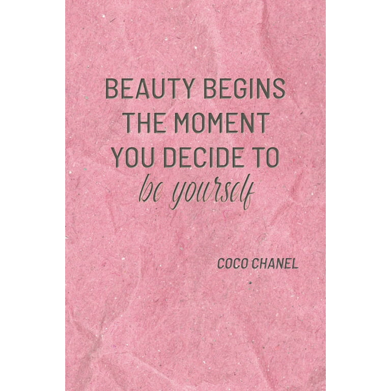 Line - Beauty Begins: Beauty Begins the Moment You Decide to Be Yourself :  COCO CHANEL: Notebook, Organize Notes, Ideas, Follow Up, Project