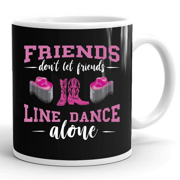 Line Dance Friends Line Dancing Group Gift Ceramic Mug 11oz (White;11oz)