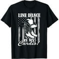 thumbnail image 1 of Line Dance is my Cardio | Country Music Line Dancing T-Shirt, 1 of 4