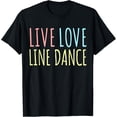 thumbnail image 1 of Line Dancer I Love Line Dance T-Shirt, 1 of 4