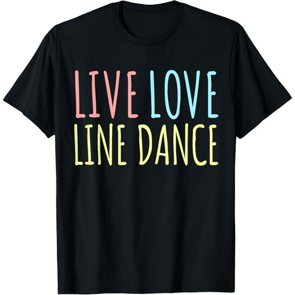 Line Dancer I Love Line Dance T-Shirt