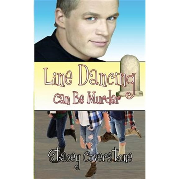 Line Dancing Can Be Murder