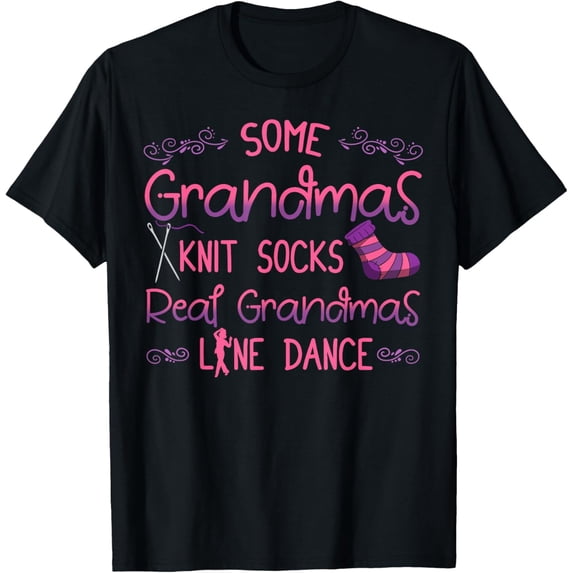 Line Dancing Choreographed Dancer Grandma Dance Teacher Gift T-Shirt