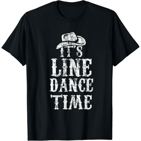 Line Dancing Funny It's Line Dance Time Country Gift T-Shirt