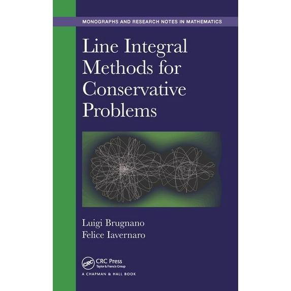 Line Integral Methods for Conservative Problems, (Hardcover)