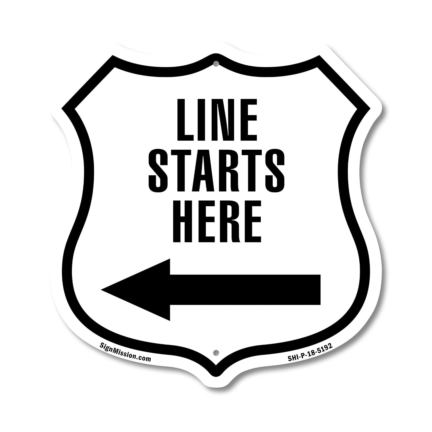 Line Starts Here Left 12 inch X 12 inch Shield Shaped Commercial Grade ...