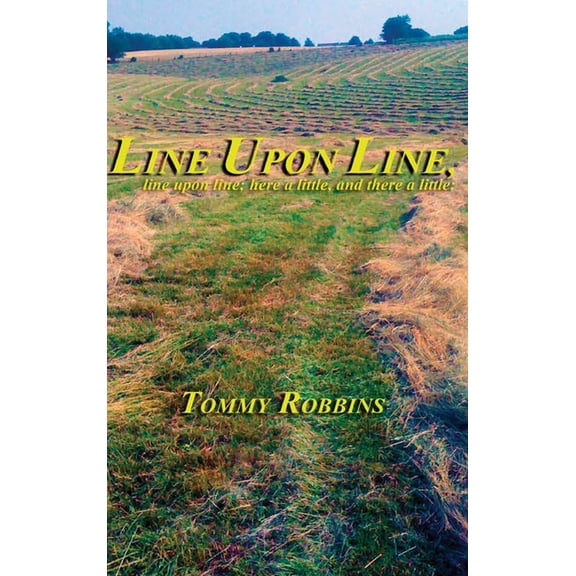 Line Upon Line, (Hardcover)