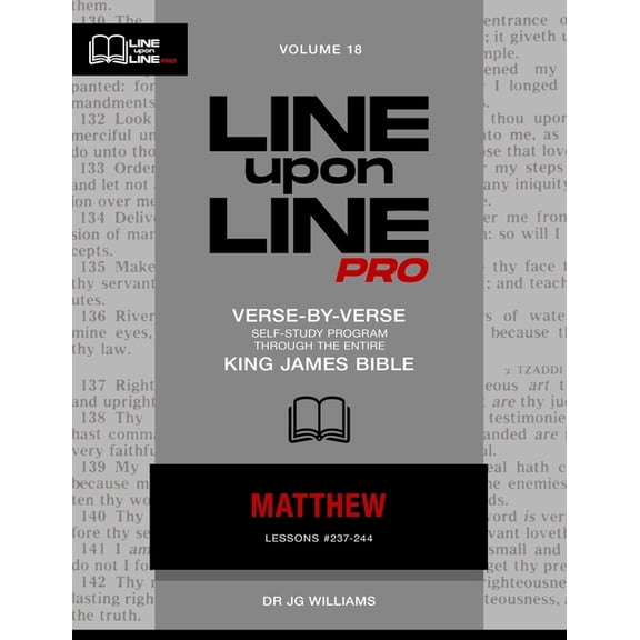 Line Upon Line Pro - New Testament Matthew: Vol 18 - Line Upon Line PRO Bible Study Series, Book 1, (Paperback)