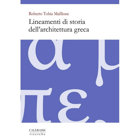Lineamenti di storia dell'architettura greca (Paperback)