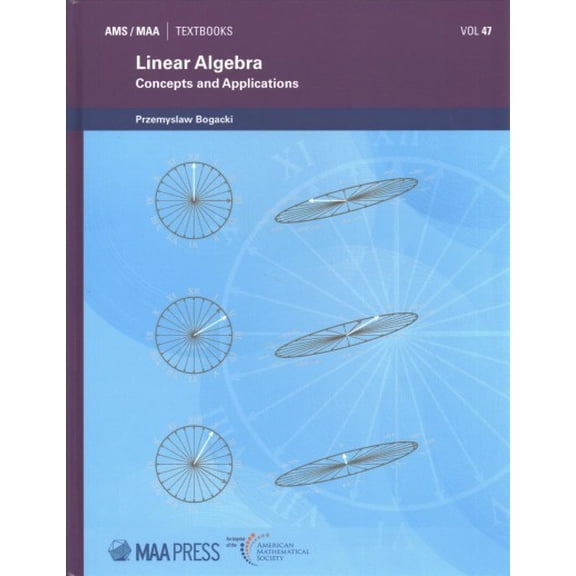 Pre-Owned Linear Algebra: Concepts and Applications (MAA Textbooks) Paperback