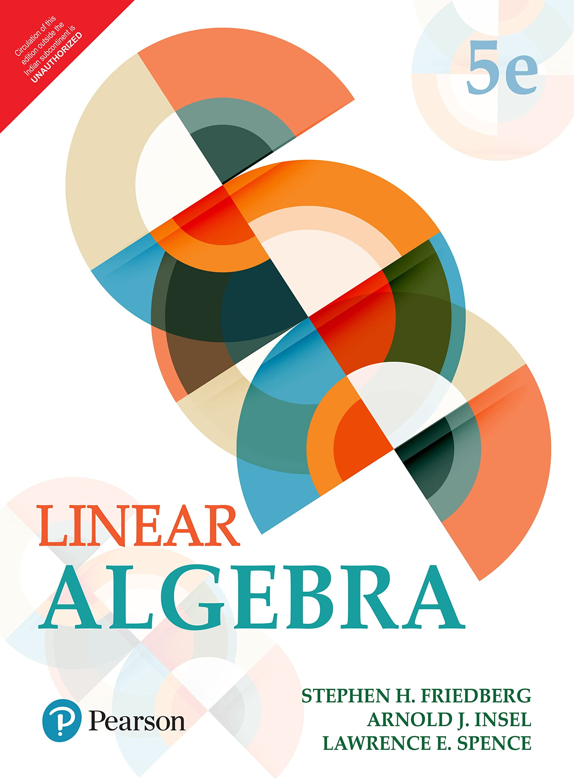 Linear Algebra (PAPERBACK) by Stephen H Friedberg