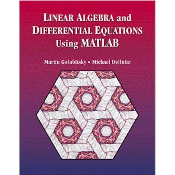 Pre-Owned Linear Algebra and Differential Equations Using MATLAB (Paperback) 0534354254 9780534354251