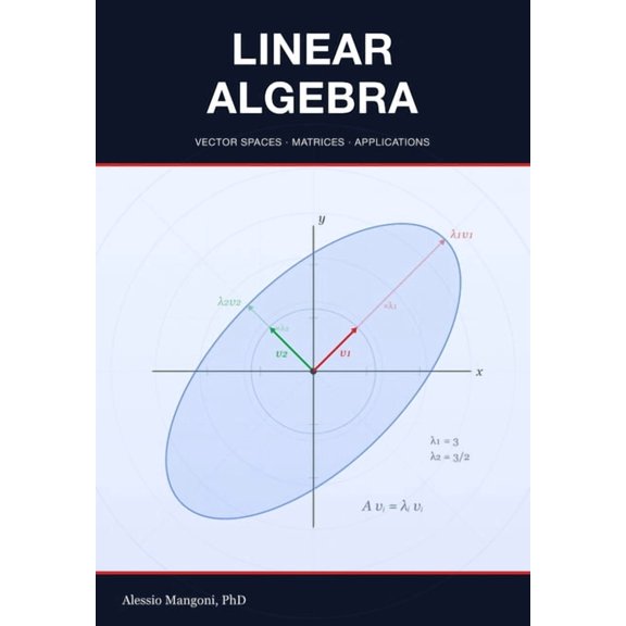Linear Algebra: vector spaces, matrices and applications, (Paperback)