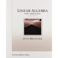 thumbnail image 1 of Pre-Owned Linear Algebra with Applications (Classic Version) (Paperback) 0135162971 9780135162972, 1 of 1