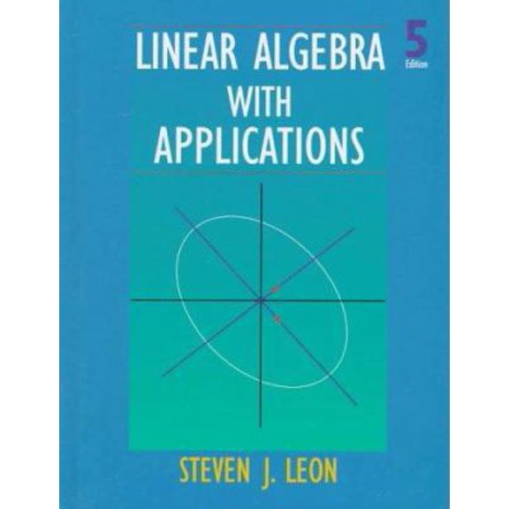 Pre-Owned Linear Algebra with Applications (Hardcover) 0138493081 9780138493080