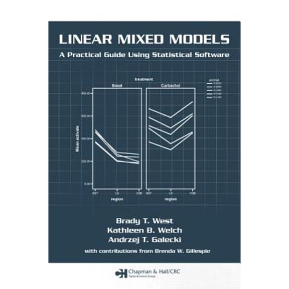 Pre-Owned Linear Mixed Models: A Practical Guide Using Statistical Software (Hardcover) 1584884800 9781584884804