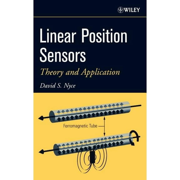 Linear Position Sensors: Theory and Application, (Hardcover)