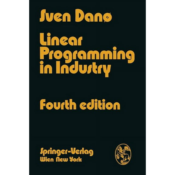 Linear Programming in Industry: Theory and Applications an Introduction, (Paperback)