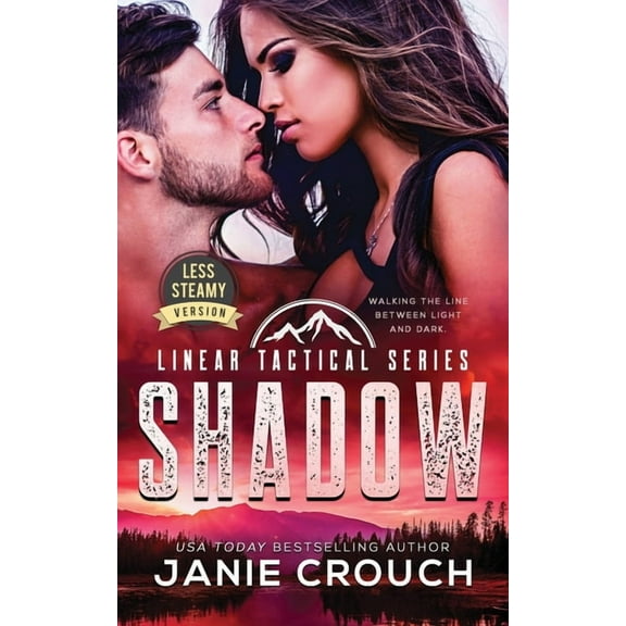 Linear Tactical Shadow: Less Steamy Version, Book 6, (Paperback)